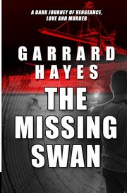 The Missing Swan, Hayes Garrard