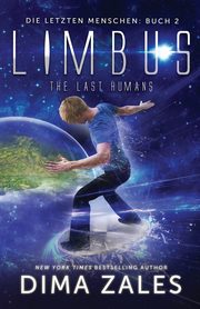Limbus - The Last Humans, Zales Dima