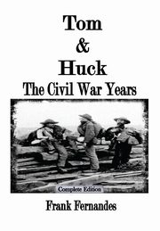 Tom & Huck, Fernandes Frank