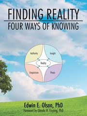 Finding Reality, Olson PhD Edwin E.