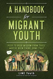 A Handbook for Migrant Youth, 