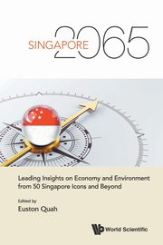 SINGAPORE 2065, EUSTON QUAH