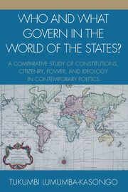 Who and What Govern in the World of the States?, Lumumba-Kasongo Tukumbi