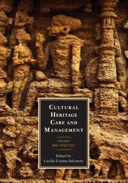 Cultural Heritage Care and Management, 