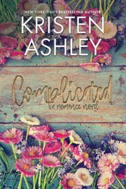Complicated, Ashley Kristen