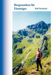 Bergwandern fr Einsteiger, Sierlinski Rolf