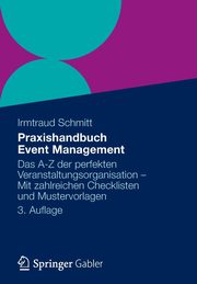 Praxishandbuch Event Management, Schmitt Irmtraud