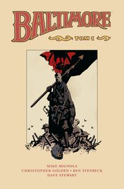 Baltimore Tom 1, Mignola Mike, Stenbeck Ben