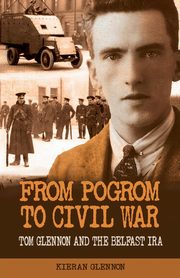 From Pogrom to Civil War, Glennon Kieran