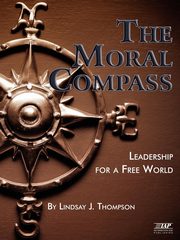 The Moral Compass, Thompson Lindsay J