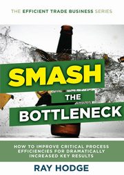 Smash The Bottleneck, Hodge Raymond James