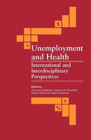 Unemployment and Health, 