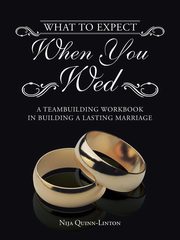 What to Expect When You Wed, Quinn-Linton Nija