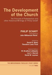 ksiazka tytu: The Development of the Church autor: Schaff Philip