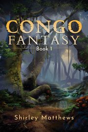 Congo Fantasy, Matthews Shirley