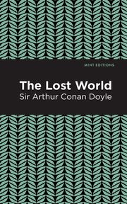 The Lost World, Doyle Arthur Conan Sir