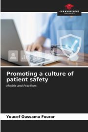 Promoting a culture of patient safety, Fourar Youcef Oussama