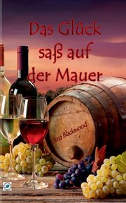 Das Glck sa auf der Mauer, Blackwood Sina