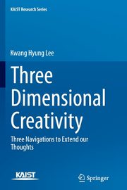 Three Dimensional Creativity, Lee Kwang Hyung