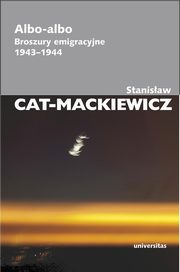 Albo-albo, Cat-Mackiewicz Stanisaw