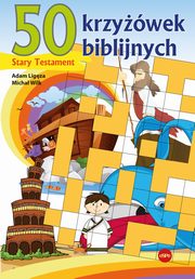 50 krzywek biblijnych, Ligza Adam, Wilk Micha