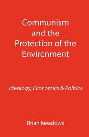 Communism and the Protection of the Environment, Meadows Brian