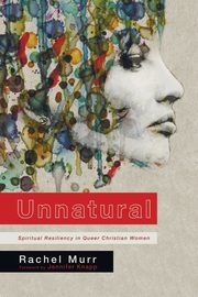 Unnatural, Murr Rachel
