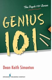 Genius 101, Simonton Dean Keith PhD