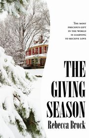 The Giving Season, Brock Rebecca