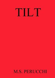 TILT, PERUCCHI M.S.