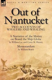 Out of Nantucket, Lay William