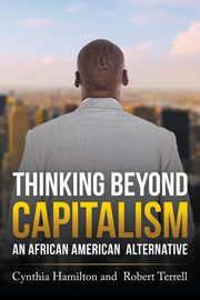 Thinking Beyond Capitalism, Hamilton Cynthia