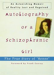 Autobiography of a Schizophrenic Girl, Sechehaye Marguerite