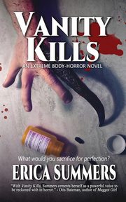 Vanity Kills, Summers Erica