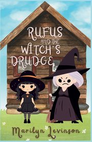 Rufus and the Witch's Drudge, Levinson Marilyn