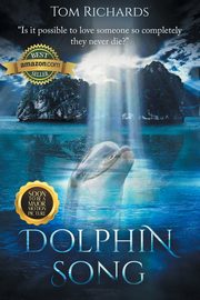Dolphin Song, Richards Tom