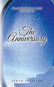 The Anniversary, Stirling Sarah