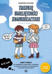 Trenuj umiejtnoci komunikacyjne, Kolanko Agnieszka