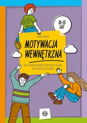 ksiazka tytu: Motywacja wewntrzna autor: Kaim Anna