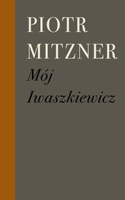 Mj Iwaszkiewicz, Mitzner Piotr