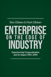 Enterprise on the Edge of Industry, Dibben Stan