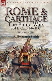 Rome and Carthage, Smith R. Bosworth