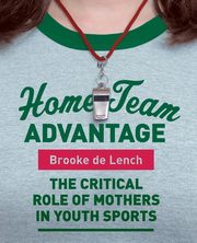 Home Team Advantage, De Lench Brooke