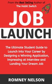 Job Launch, Nelson Romney
