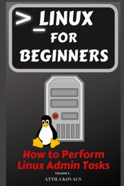 Linux for Beginners, Kovacs Attila