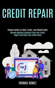 Credit Repair, Gomez Thomas