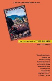 The Testament of Yves Gundron, Barton Emily