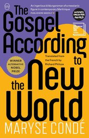 The Gospel According to the New World, Cond Maryse