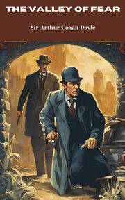 The Valley of Fear (Annotated), Doyle Arthur Conan