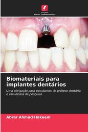 Biomateriais para implantes dentrios, HAKEEM ABRAR AHMAD
